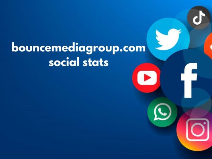 bouncemediagroup.com social stats